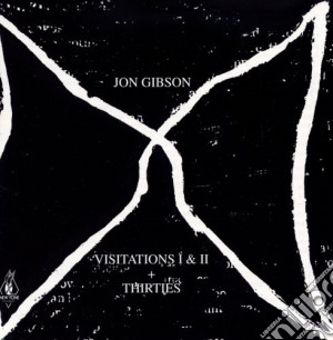 Jon Gibson - Visitations I-II / Thirties cd musicale di Jon Gibson