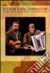(Music Dvd) Aly Bain  / Phil Cunningham - Another Musical Interlude cd