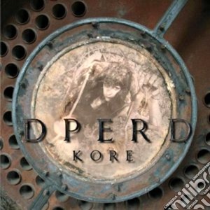 Dperd - Kore cd musicale di Dperd