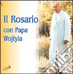 Il Rosario Con Papa Wojtyla cd