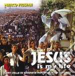 Marco Frisina - Jesus Is My Life