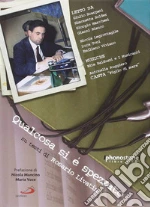 Qualcosa si è spezzato. Su testi di Rosario Livatino. Con Libro cd