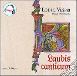 Laudis canticum. IV settimana. MP3 cd musicale