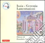 I Profeti Isaia-Geremia-Lamentazioni cd
