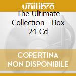 The Ultimate Collection - Box 24 Cd cd