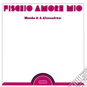 (LP Vinile) Alessandro Alessandroni - Fischio Amore Mio lp vinile di Alessandro Alessandroni