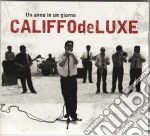Califfo De Luxe - Un Anno In Un Giorno cd
