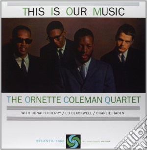 (lp Vinile) This Is Our Music (180 Gram Vinyl) lp vinile di Ornette Coleman