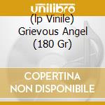 (lp Vinile) Grievous Angel (180 Gr) cd
