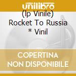 (lp Vinile) Rocket To Russia * Vinil cd