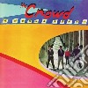 Crowd - A World Apart cd