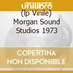 (lp Vinile) Morgan Sound Studios 1973 lp vinile di STOOGES