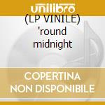 (LP VINILE) 'round midnight cd