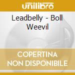 Leadbelly - Boll Weevil cd