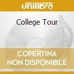 College Tour cd