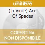 (lp Vinile) Ace Of Spades cd