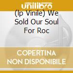 (lp Vinile) We Sold Our Soul For Roc lp vinile di BLACK SABBATH