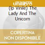 (lp Vinile) The Lady And The Unicorn lp vinile di RENBOURN JOHN