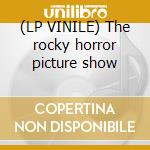 (LP VINILE) The rocky horror picture show cd