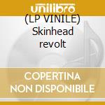 (LP VINILE) Skinhead revolt cd