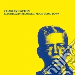 (lp Vinile) Electrically Recorded: Moon Going Down cd