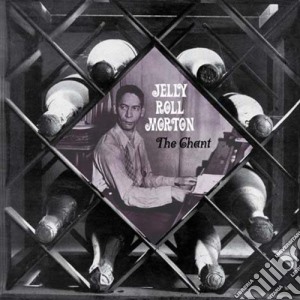 Jelly Roll Morton - The Chant cd musicale di Jelly roll Morton