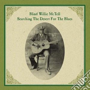 (LP VINILE) Searching the desert for the blues lp vinile di Blind willie Mctell