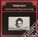 (LP Vinile) Valaida Snow - Until The Real Thing Comes Along