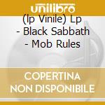 (lp Vinile) Lp - Black Sabbath - Mob Rules lp vinile di BLACK SABBATH