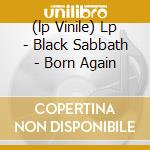 (lp Vinile) Lp - Black Sabbath - Born Again cd
