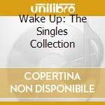 Wake Up: The Singles Collection cd musicale di URIAH HEEP