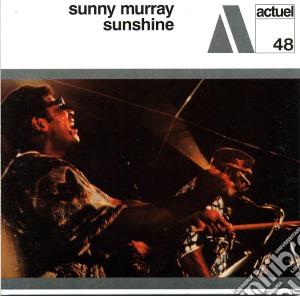 Sunny Murray - Sunshine cd musicale di Murray Sunny