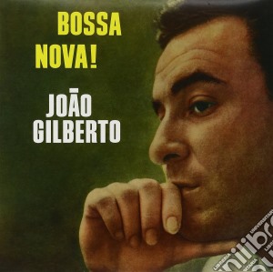 (LP Vinile) Joao Gilberto - Bossa Nova! (Lp+Cd) lp vinile di Joao Gilberto