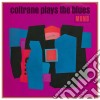 (LP VINILE) Coltrane plays the blues cd