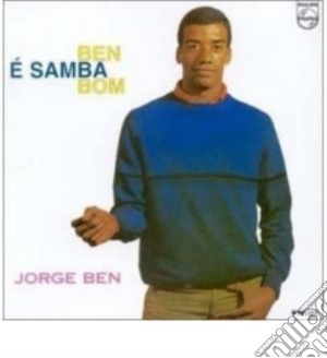 Jorge Ben - Ben E Samba Bom (Lp+Cd) cd musicale di Jorge Ben