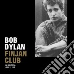 (LP Vinile) Bob Dylan - Finjan Club In Montreal, July 2, 1962 (Lp+Cd)