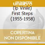 (lp Vinile) First Steps (1955-1958) lp vinile di Johnny Cash