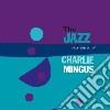 (lp Vinile) Jazz Experiments Of Charlie Mingus cd