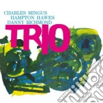 Mingus, Charles - Trio
