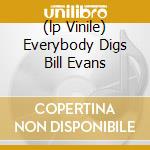 (lp Vinile) Everybody Digs Bill Evans cd