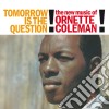 (LP Vinile) Coleman, Ornette - Tomorrow Is The Question cd