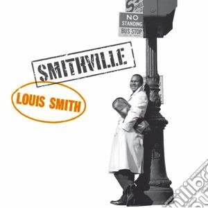 (LP Vinile) Louis Smith - Smithville lp vinile di Louis Smith