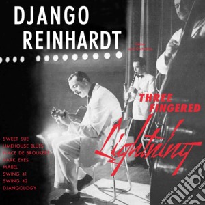 (LP VINILE) Three fingered lightning lp vinile di Django Reinhardt