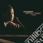 Mccoy Tyner Trio - Inception cd