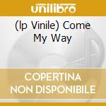 (lp Vinile) Come My Way lp vinile di Marianne Faithfull