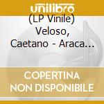 (LP Vinile) Veloso, Caetano - Araca Azul vinile