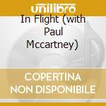 In Flight (with Paul Mccartney) cd musicale di Denny & mccar Laine