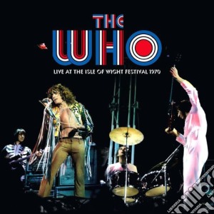 Who (The) - Live At The Isle Of Wight Festival 1970 (2 Cd) cd musicale di WHO