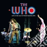 Who (The) - Live At The Isle Of Wight Festival 1970 (2 Cd) cd