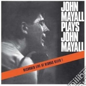 (LP Vinile) John Mayall - Plays John Mayall lp vinile di John Mayall & The Bluesbreakers